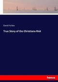 Cover: True Story of the Christiana Riot - Hansebooks