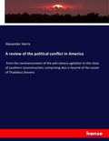 Cover: A review of the political conflict in America - Hansebooks