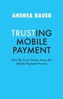 Cover: TRUSTING MOBILE PAYMENT - tredition