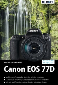 Abbildung von: Canon EOS 77D - Bildner Verlag