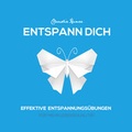 Cover: Effektive Entspannungs&uuml;bungen - Kunze, Claudia