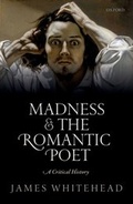Cover: Madness and the Romantic Poet - OUP eBook