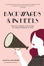 Cover: Backwards & In Heels - Turner Publishing Company