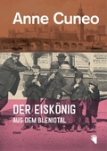Cover: Der Eisk&ouml;nig aus dem Bleniotal - Bilger, R