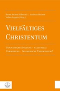 Cover: Vielf&auml;ltiges Christentum - Evangelische Verlagsanstalt