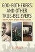 Cover: God-botherers and Other True-believers - Berghahn Books
