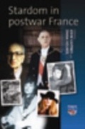 Cover: Stardom in Postwar France - Berghahn Books