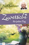 Cover: Zuversicht f&uuml;r jeden Tag - Neukirchener Verlag