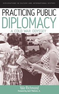 Abbildung von: Practicing Public Diplomacy - Berghahn Books