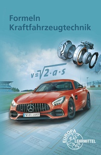 Abbildung von: Formeln Kraftfahrzeugtechnik - Europa-Lehrmittel