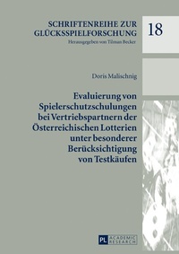 Abbildung von: Evaluierung von Spielerschutzschulungen bei Vertriebspartnern der Österreichischen Lotterien unter besonderer Berücksichtigung von Testkäufen - Peter Lang Verlag