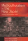 Cover: Multiculturalism in the New Japan - Berghahn Books