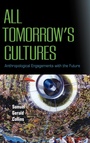 Cover: All Tomorrow's Cultures - Berghahn Books