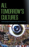 Cover: All Tomorrow's Cultures - Berghahn Books