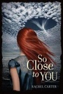 Cover: So Close to You - Collins
