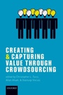 Cover: Creating and Capturing Value through Crowdsourcing - Oxford University Press