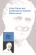 Cover: Victor Turner and Contemporary Cultural Performance - Berghahn Books
