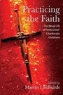 Cover: Practicing the Faith - Berghahn Books