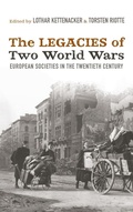 Cover: The Legacies of Two World Wars - Berghahn Books