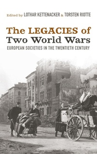 Enlarge image Cover: The Legacies of Two World Wars - Berghahn Books