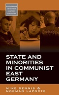 Cover: State and Minorities in Communist East Germany - Berghahn Books