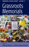 Cover: Grassroots Memorials - Berghahn Books