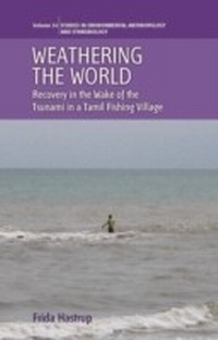 Enlarge image Cover: Weathering the World - Berghahn Books