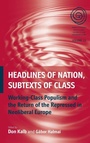 Cover: Headlines of Nation, Subtexts of Class - Berghahn Books