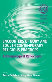 Enlarge image Cover: Encounters of Body and Soul in Contemporary Religious Practices - Berghahn Books