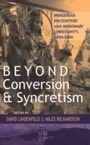 Cover: Beyond Conversion and Syncretism - Berghahn Books