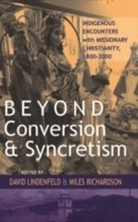 Enlarge image Cover: Beyond Conversion and Syncretism - Berghahn Books