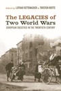 Cover: The Legacies of Two World Wars - Berghahn Books