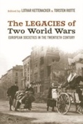 Cover: The Legacies of Two World Wars - Berghahn Books