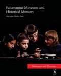 Cover: Panamanian Museums and Historical Memory - Berghahn Books
