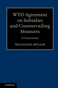 Enlarge image Cover: WTO Agreement on Subsidies and Countervailing Measures - Cambridge University Press