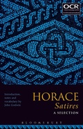 Cover: Horace Satires: A Selection - Bloomsbury Academic