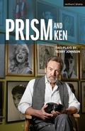 Cover: Prism and Ken - Methuen Drama