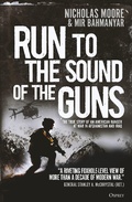 Cover: Run to the Sound of the Guns - Osprey Publishing