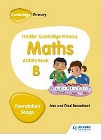 Enlarge image Cover: Hodder Cambridge Primary Maths Activity Book B Foundation Stage - Hodder Education