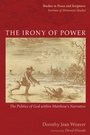Bild: The Irony of Power - Wipf and Stock Publishers