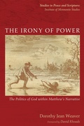 Cover: The Irony of Power - Wipf and Stock Publishers