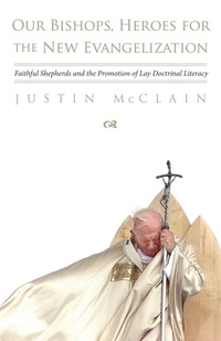 Abbildung von: Our Bishops, Heroes for the New Evangelization - Wipf and Stock Publishers