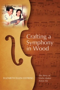 Enlarge image Cover: Crafting a Symphony in Wood - Wipf and Stock Publishers
