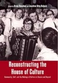 Cover: Reconstructing the House of Culture - Berghahn Books