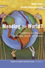 Cover: Mending the World? - Wipf and Stock Publishers
