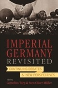 Cover: Imperial Germany Revisited - Berghahn Books