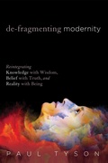 Cover: De-Fragmenting Modernity - Wipf and Stock Publishers