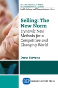 Cover: Selling: The New Norm - Business Expert Press