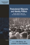 Cover: Postcolonial Migrants and Identity Politics - Berghahn Books