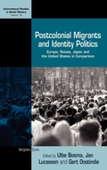 Cover: Postcolonial Migrants and Identity Politics - Berghahn Books